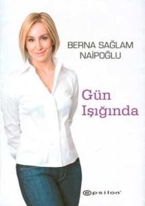 Gün Işığında                                                                                                                                                                                                                                                   