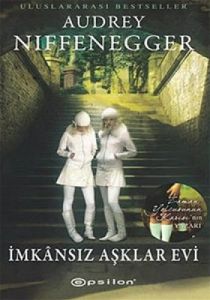 İmkansız Aşklar Evi                                                                                                                                                                                                                                            