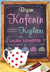 Bizim Kafenin Kızları                                                                                                                                                                                                                                          