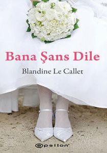 Bana Şans Dile                                                                                                                                                                                                                                                 