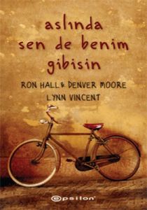 Aslında Sen de Benim Gibisin                                                                                                                                                                                                                                   