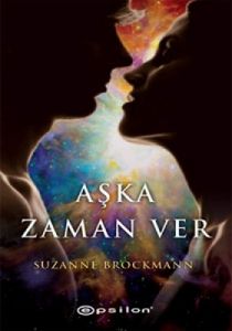 Aşka Zaman Ver                                                                                                                                                                                                                                                 