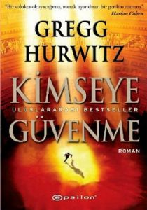 Kimseye Güvenme                                                                                                                                                                                                                                                