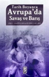 Avrupa'da Savaş ve Barış                                                                                                                                                                                                                                       