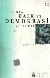 Dünya Halk ve Demokrasi Şiirleri 1                                                                                                                                                                                                                             