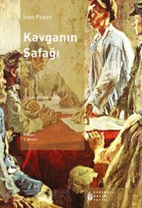 Kavganın Şafağı                                                                                                                                                                                                                                                