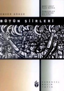 Bütün ŞiirleriDost Dost İlle Kavga / Panzerler Üst                                                                                                                                                                                                             