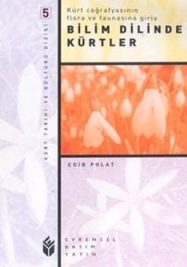 Bilim Dilinde Kürtler                                                                                                                                                                                                                                          
