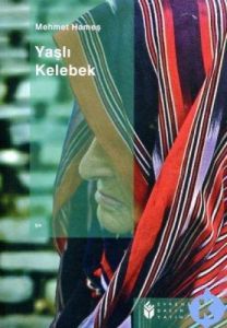 Yaşlı Kelebek                                                                                                                                                                                                                                                  