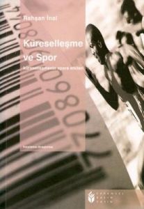 Küreselleşme ve Spor                                                                                                                                                                                                                                           