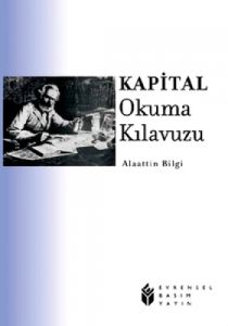 Kapital Okuma Kılavuzu                                                                                                                                                                                                                                         