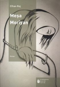 Meşa Moriyan                                                                                                                                                                                                                                                   