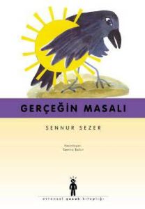 Gerçeğin Masalı                                                                                                                                                                                                                                                