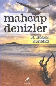 Mahcup Denizler                                                                                                                                                                                                                                                