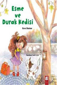 Esme ve Durak Kedisi                                                                                                                                                                                                                                           
