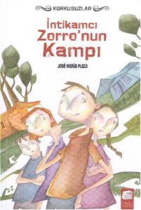Korkusuzler 3 İntikamcı Zorronun Kampı                                                                                                                                                                                                                         