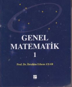 Genel Matematik 1                                                                                                                                                                                                                                              