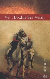Ve... Bozkır Ses Verdi                                                                                                                                                                                                                                         