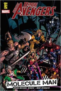 Dark Avengers 2. Cilt Molecule Man                                                                                                                                                                                                                             