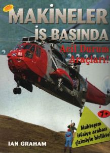 Makineler İşbaşında Acil Durum Araçları                                                                                                                                                                                                                        
