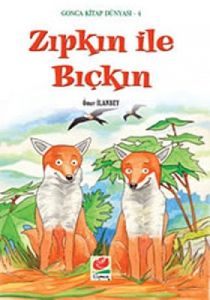 Zıpkın ile Bıçkın                                                                                                                                                                                                                                              