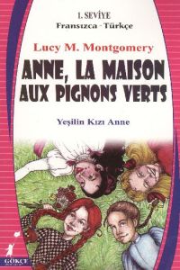 Anne, La Maison Aux Pignons Verts - Yeşilin Kızı A                                                                                                                                                                                                             