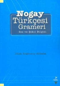 Nogay Türkçesi Grameri                                                                                                                                                                                                                                         