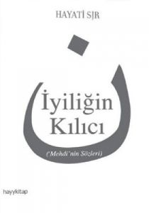 İyiliğin Kılıcı                                                                                                                                                                                                                                                