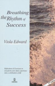 Breathing The Rhythm of Success                                                                                                                                                                                                                                