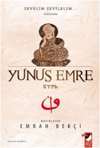 Yunus Emre Sevelim Sevilelim                                                                                                                                                                                                                                   
