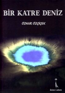 Bir Katre Deniz                                                                                                                                                                                                                                                