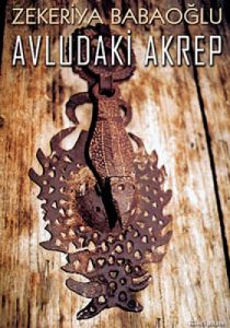 Avludaki Akrep                                                                                                                                                                                                                                                 