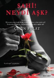 Sahi! Neydi Aşk?                                                                                                                                                                                                                                               