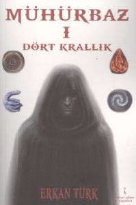 Mühürbaz 1 - Dört Krallık                                                                                                                                                                                                                                      