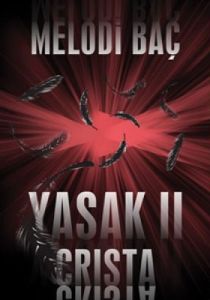 Yasak 2 - Crista                                                                                                                                                                                                                                               