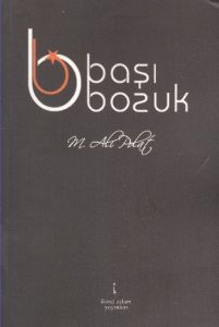 Başı Bozuk                                                                                                                                                                                                                                                     