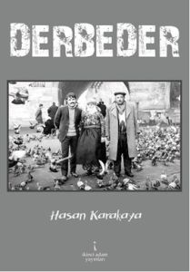Derbeder                                                                                                                                                                                                                                                       