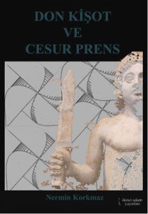 Don Kişot ve Cesur Prens                                                                                                                                                                                                                                       