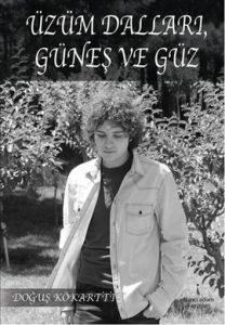 Üzüm Dalları Güneş ve Güz                                                                                                                                                                                                                                      