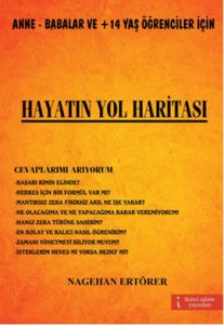 Hayatın Yol Haritası                                                                                                                                                                                                                                           