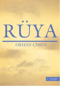 Rüya                                                                                                                                                                                                                                                           