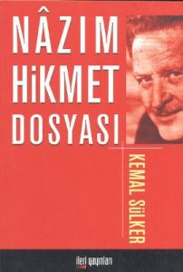 Nazım Hikmet Dosyası                                                                                                                                                                                                                                           