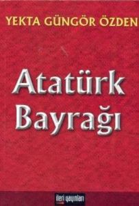 Atatürk Bayrağı                                                                                                                                                                                                                                                
