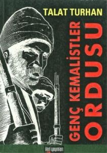 Genç Kemalistler Ordusu                                                                                                                                                                                                                                        