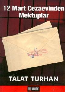 12 Mart Cezaevinden Mektuplar                                                                                                                                                                                                                                  