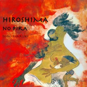 Hiroshima No Pika                                                                                                                                                                                                                                              