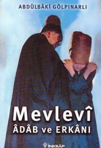 Mevlevi Adab ve Erkanı                                                                                                                                                                                                                                         