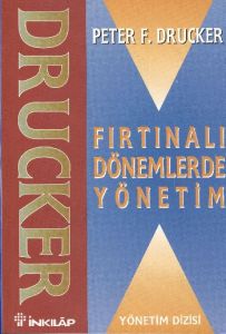 Fırtınalı Dönemlerde Yönetim                                                                                                                                                                                                                                   