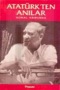 Atatürk'ten Anılar                                                                                                                                                                                                                                             
