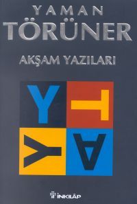 Akşam Yazıları                                                                                                                                                                                                                                                 